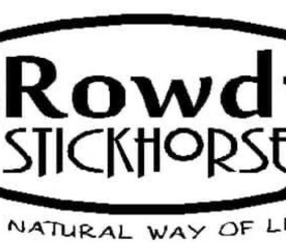 Rowdy Stickhorse - A Natural Way of Life